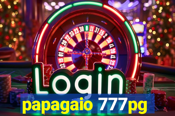papagaio 777pg
